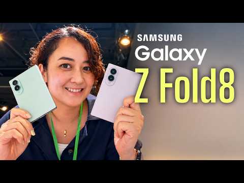 【ハンズオン🙌】新型Galaxy Z Fold8をチェックしよう！