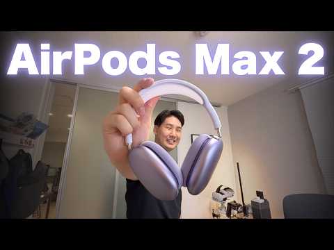 ついに発売AirPods Max2!早速最速レビュー!