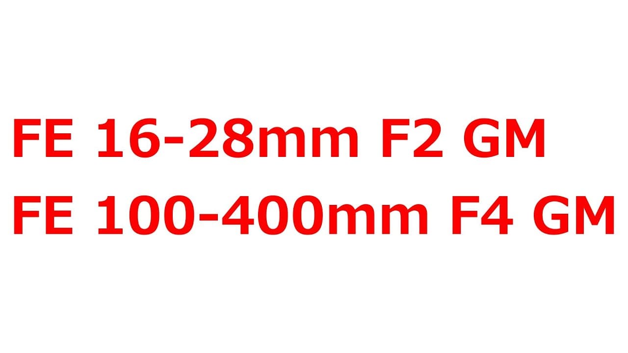 【速報】ソニーが５月に2本の新型GMレンズを発売する